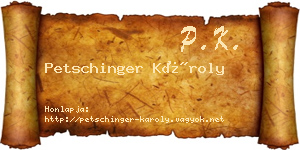 Petschinger Károly névjegykártya